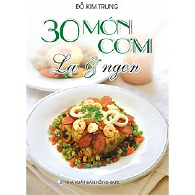 Sách - 30 Món Cơm Lạ & Ngon