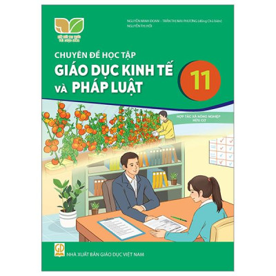 Sách Giáo Khoa Chuyên Đề Học Tập Giáo Dục Kinh Tế Và Pháp Luật 11 (Kết Nối Tri Thức) (Chuẩn)