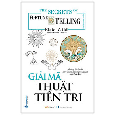 Giải Mã Thuật Tiên Tri - The Little Book Of Fortune Telling