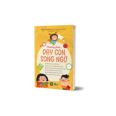 Sách Song Ngữ Dành Cho Bé Yêu: Phương Pháp Dạy Con Song Ngữ