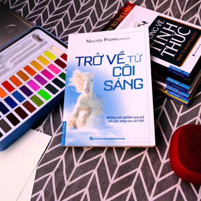 Sách Trở Về Từ Cõi Sáng - Hàng Chính Hãng