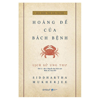Combo 2 cuốn sách: Thực Phẩm Ngừa Ung Thư + Lịch Sử Ung Thư - Hoàng Đế Của Bách Bệnh (Bìa Cứng )