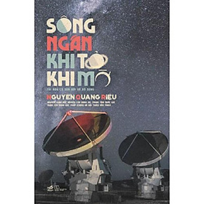 Sách Sông Ngân khi tỏ khi mờ - Nhã Nam - BẢN QUYỀN