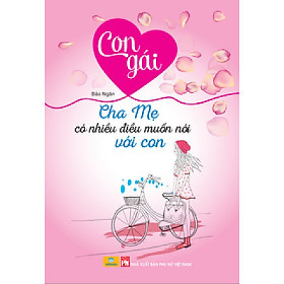 NDB - Con gái cha mẹ có nhiều điều muốn nói với con