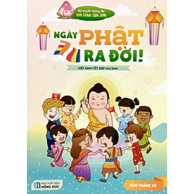 Bộ Truyện Tương Tác Vui Cùng Sen Súng - Ngày Phật Ra Đời (VNTĐ)