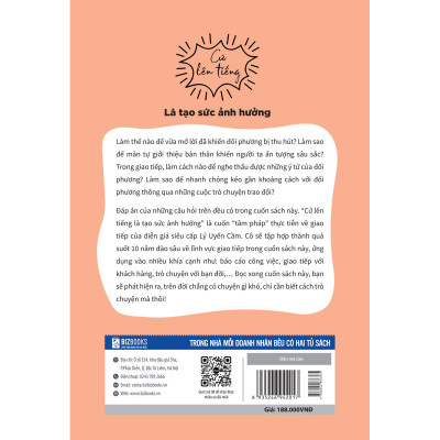 Cứ lên tiếng là tạo sức ảnh hưởng