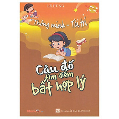 Thông Minh - Tài Trí: Câu đố tìm điểm bất hợp lý