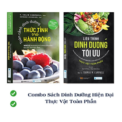 Combo sách dinh dưỡng hiện đại: Toàn cảnh dinh dưỡng + Liệu trình dinh dưỡng (Tái bản)
