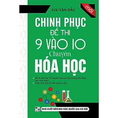 Sách - Chinh Phục Đề Thi 9 Vào 10 Chuyên Hóa Học  - Khang Việt Book