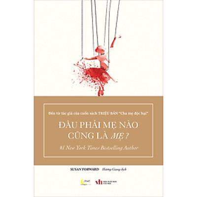 Đâu Phải Mẹ Nào Cũng Là Mẹ?