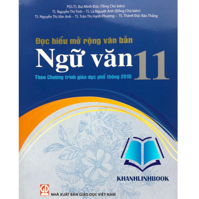 Sách - Đọc hiểu mở rộng văn bản Ngữ Văn 11 (Theo chương trình giáo dục phổ thông 2018)