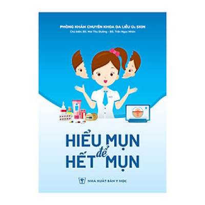 Hiểu Mụn Để Hết Mụn