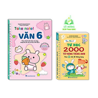 sách - combo 2c TAKE NOTE! Văn 6 (không lò xo) và TAKE NOTE ! Tự học 2000 từ vựng tiếng anh (theo 44 chủ đề thông dụng)