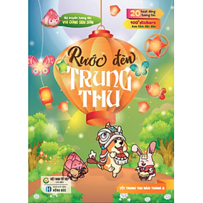 Sách truyện tương tác thiếu nhi - Vui cùng Sen sún: Rước Đèn Trung Thu (Bìa mềm)