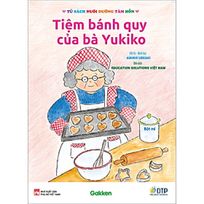 Tiệm bánh quy của bà Yukiko - Tủ sách nuôi dưỡng tâm hồn