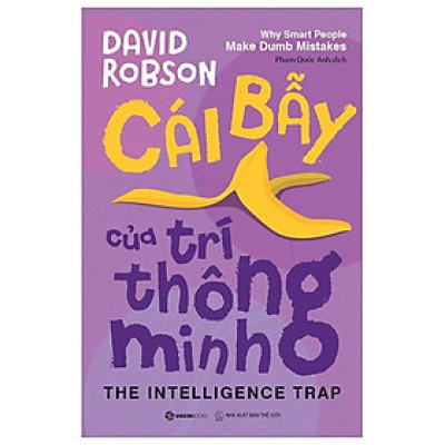 Cái Bẫy Của Trí Thông Minh