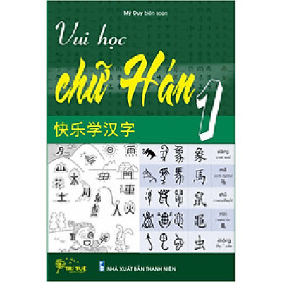 Vui học chữ Hán 1