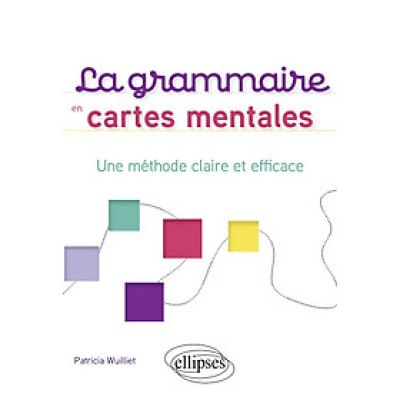 Sách học tiếng Pháp LA GRAMMAIRE EN CARTES MENTALES