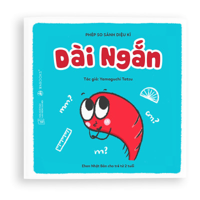 Sách Ehon Phép So Sánh Kỳ Diệu - Dài Ngắn