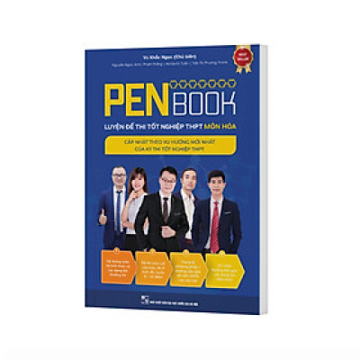 PENBOOK - Luyện đề thi tốt nghiệp THPT môn Hóa học - Cập nhật theo xu hướng mới nhất 