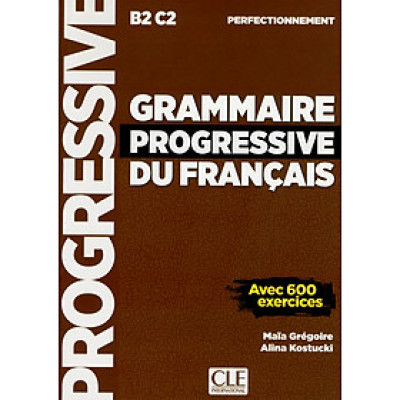 Sách học tiếng Pháp GRAMMAIRE PROGRESSIVE DU FRANCAIS PERFECTIONNEMENT2ED
