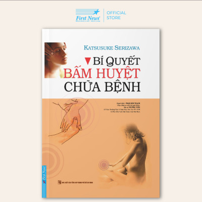 Sách Bí Quyết Bấm Huyệt Chữa Bệnh (Tái Bản 2019)