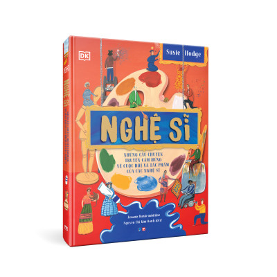 Nghệ sĩ - Những câu chuyện truyền cảm hứng về cuộc đời và tác phẩm của các nghệ sĩ