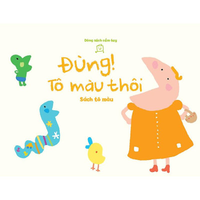 Tủ sách vui để học - Sách tô màu - Dòng sách cầm tay