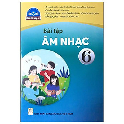 Bài Tập Âm Nhạc 6 (Chân Trời Sáng Tạo) (2023)