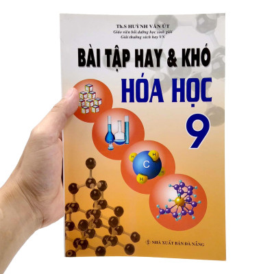 Bài Tập Hay Và Khó Hóa Học 9 (Tái Bản 2020)