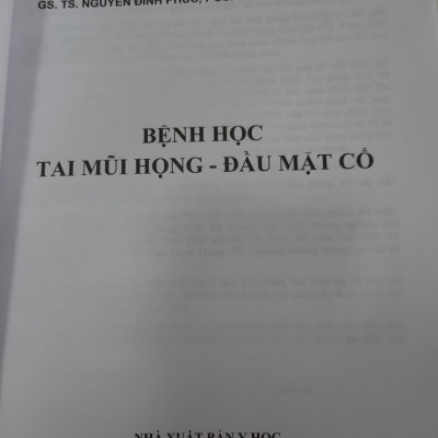 Bệnh Học Tai Mũi Họng - Đầu Mặt Cổ