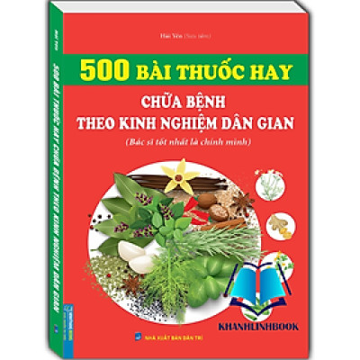 Sách - 500 bài thuốc hay chữa bệnh theo kinh nghiệm dân gian