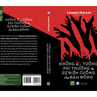 Những Ảo Tưởng Phi Thường Và Sự Điên Cuồng Của Đám Đông