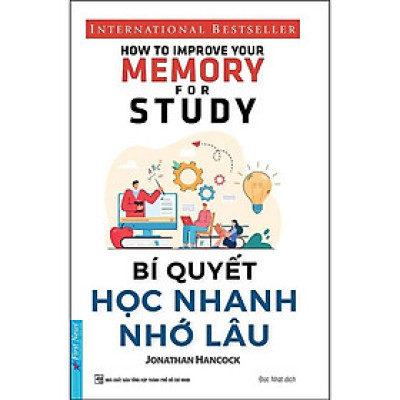 Bí Quyết Học Nhanh Nhớ Lâu - Bản Quyền