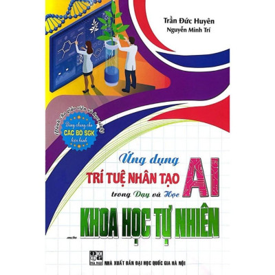 Ứng dụng trí tuệ nhân tạo AI trong dạy và học môn Toán , Tiếng Anh , Vật Lí ,  Hoá Học, KHTN