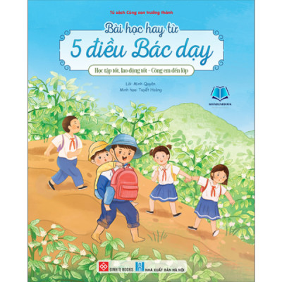 Sách - Bài học hay từ 5 điều Bác dạy