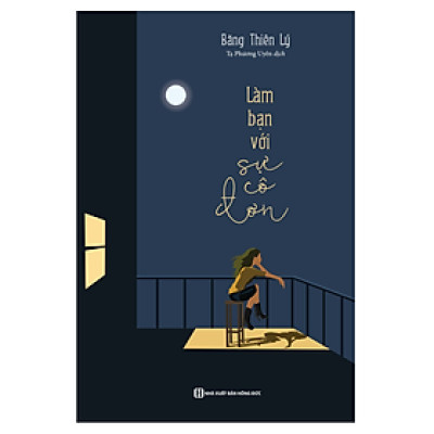 Sách - Làm bạn với sự cô đơn (MC)