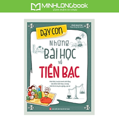Sách: Dạy Con Những Bài Học Về Tiền Bạc