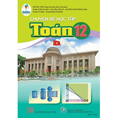 Sách giáo khoa Chuyên đề học tập Toán 12- Cánh Diều (Kèm Nilon bọc Sách)