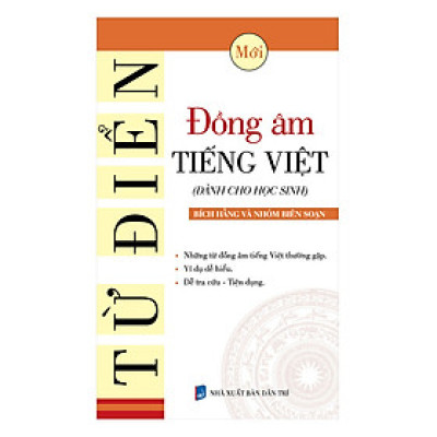 Từ Điển Đồng Âm Tiếng Việt (Dành Cho Học Sinh)