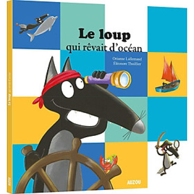 Truyện đọc tiếng Pháp: Le loup qui revait d