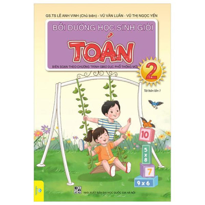 Sách - Bồi Dưỡng Học Sinh Giỏi Toán 2 (Chương Trình GDPT Mới)