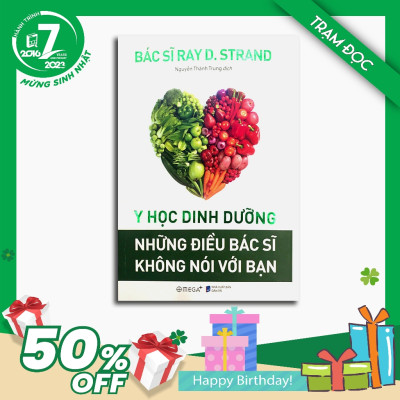 Trạm Đọc Official |  Y Học Dinh Dưỡng - Những Điều Bác Sĩ Không Nói Với Bạn