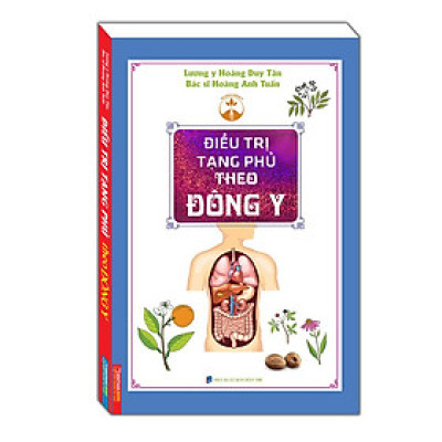 Sách - Đ.iều trị tạng phủ theo đông y