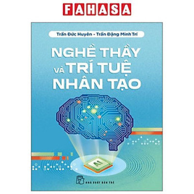 Sách - Nghề Thầy Và Trí Tuệ Nhân Tạo