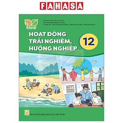 Sách Giáo Khoa Hoạt Động Trải Nghiệm, Hướng Nghiệp 12 (Kết Nối) (Chuẩn)