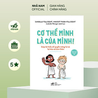 Sách - Cơ thể mình là của mình (Isabelle Filliozat) (Margot Fried-Filliozat) (Nhã Nam Official)