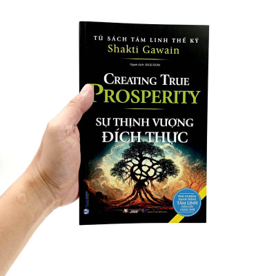 Tủ Sách Tâm Linh Thế Kỷ - Sự Thịnh Vượng Đích Thực