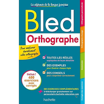 Sách học tiếng Pháp BLED ORTHOGRAPHE