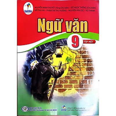 Sách giáo khoa Ngữ Văn 9- Tập một- Cánh Diều (Kèm Nilon bọc Sách)